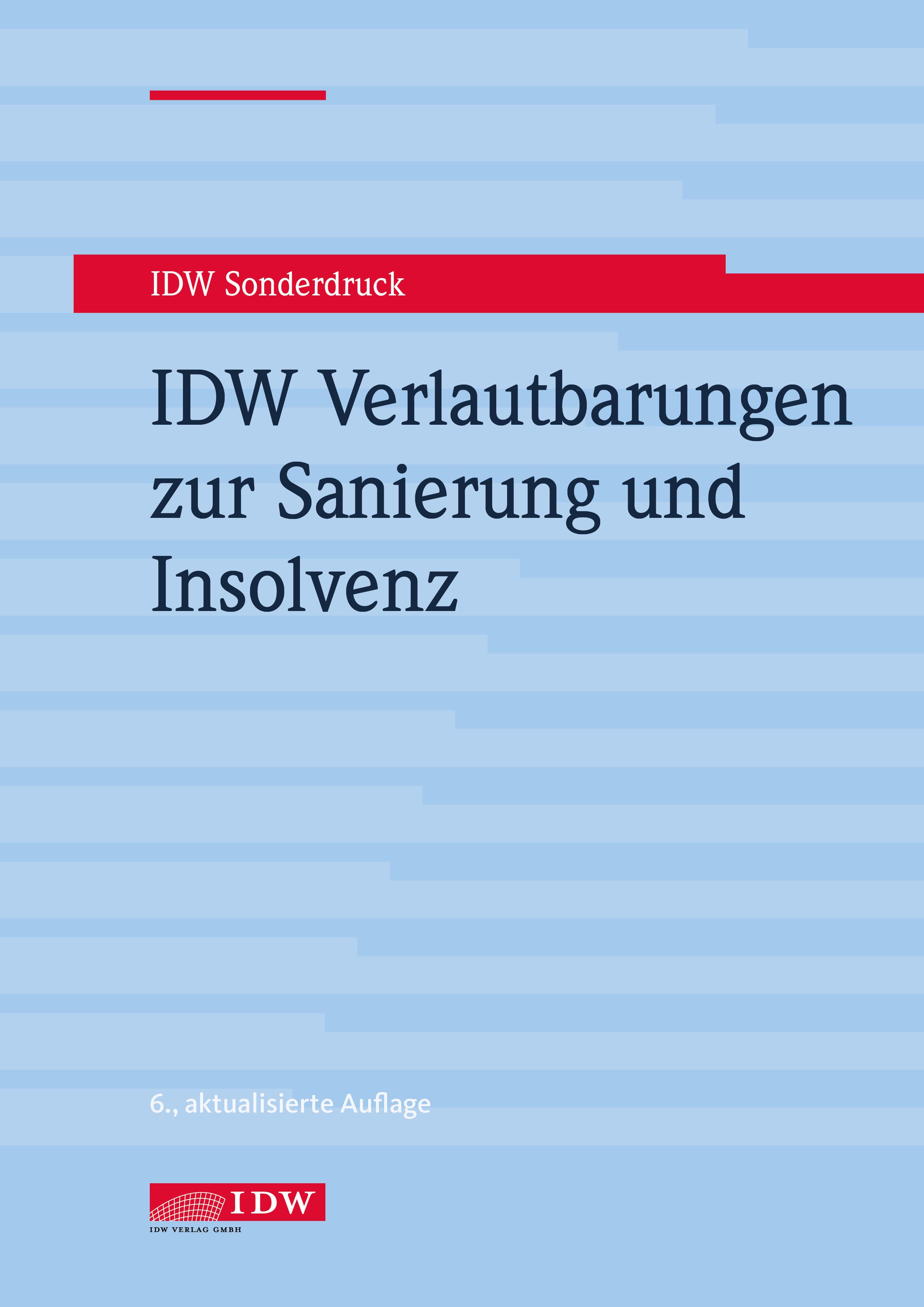 Vorderes Coverbild IDW Verlautbarungen zur Sanierung und Insolvenz