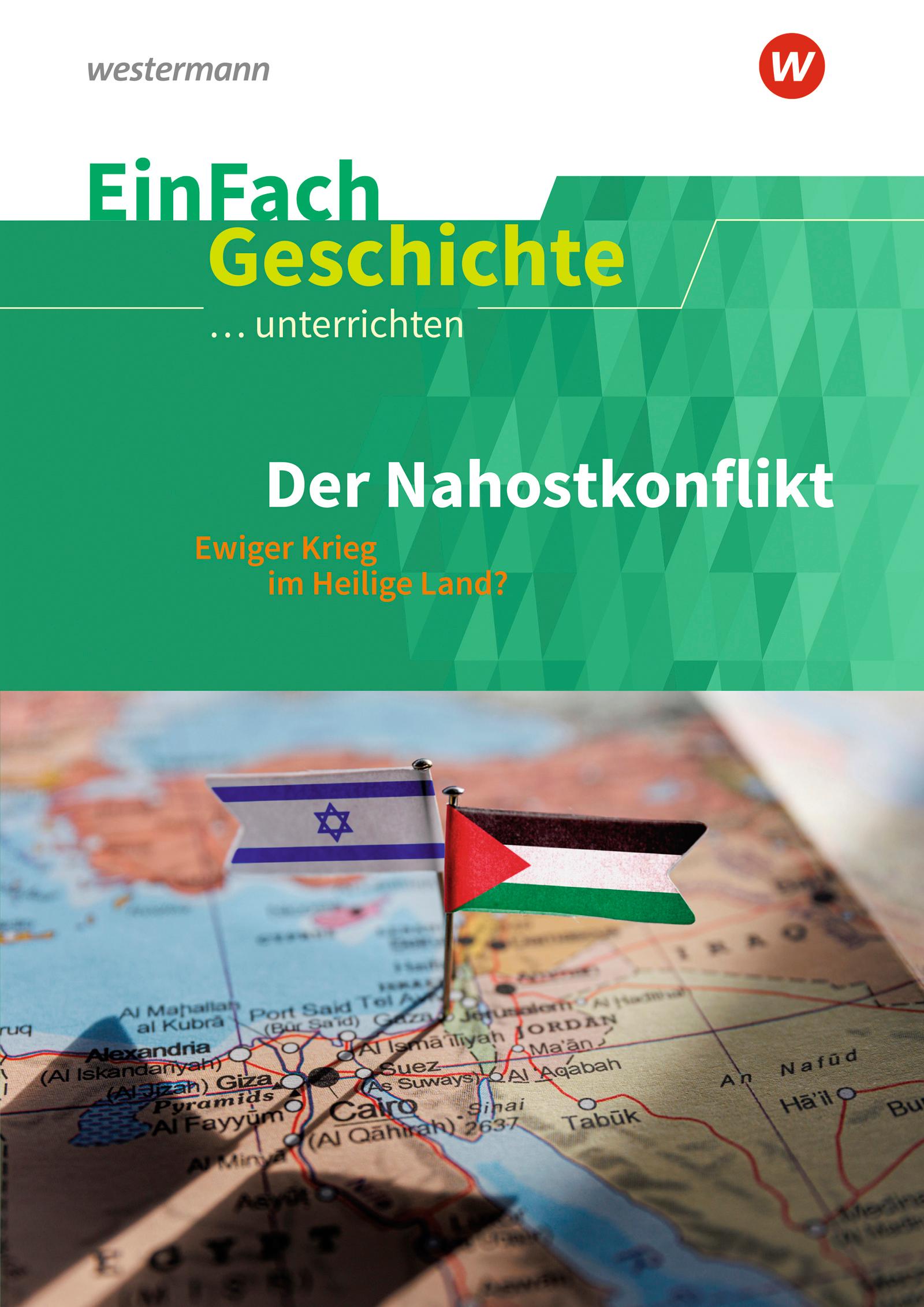 Vorderes Coverbild Der Nahostkonflikt. EinFach Geschichte ...unterrichten