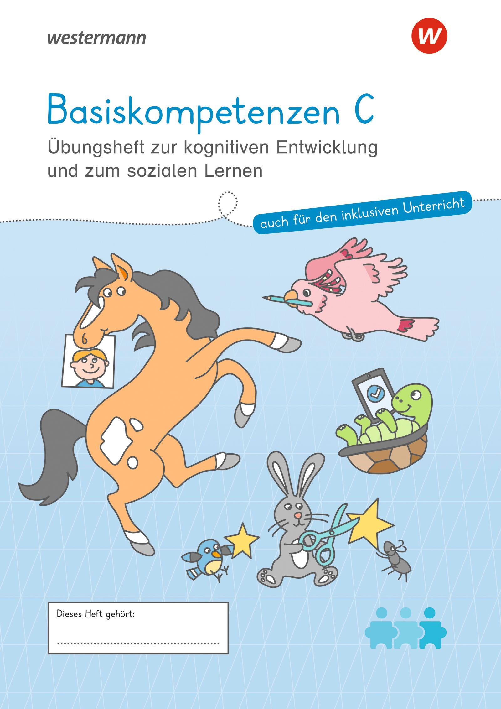 Vorderes Coverbild Westermann Unterrichtsmaterialien Grundschule. Basiskompetenzen C Übungsheft zur kognitiven Entwicklung und zum sozialen Lernen