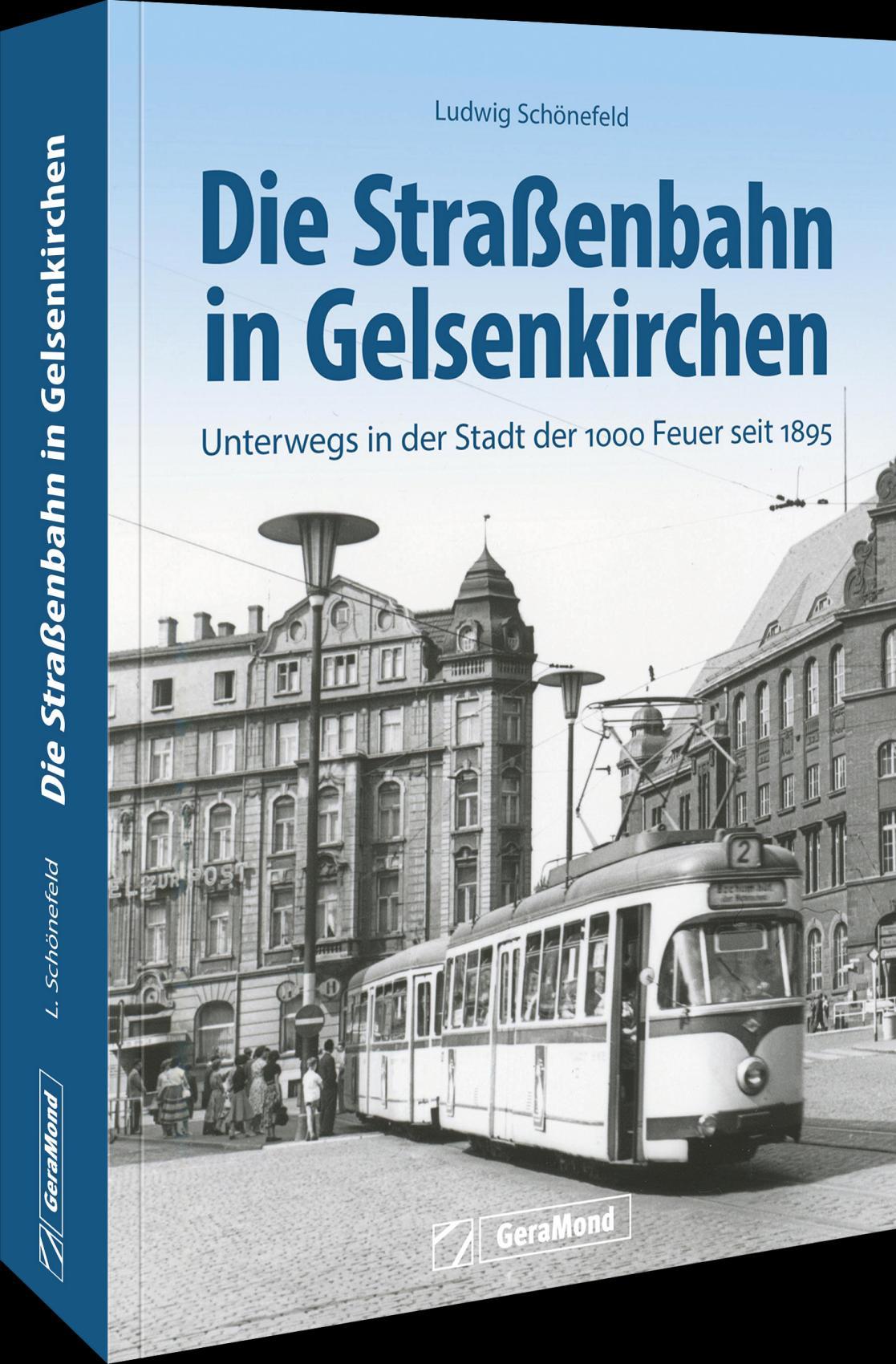 Vorderes Coverbild Die Straßenbahn in Gelsenkirchen