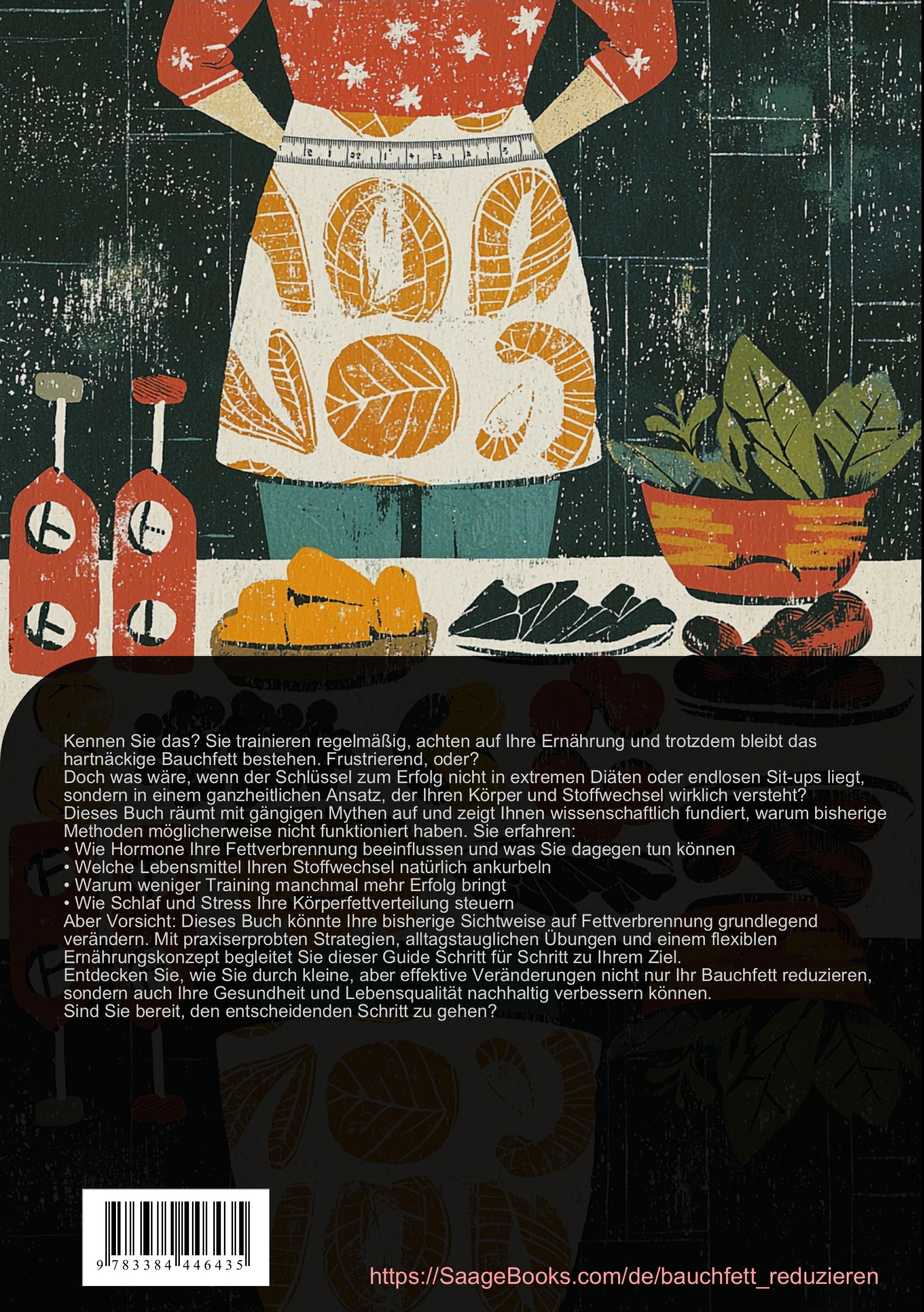 Rückseitencover Bauchfett loswerden: Der effektive Ernährungs- und Bewegungsguide zum Fett verbrennen am Bauch