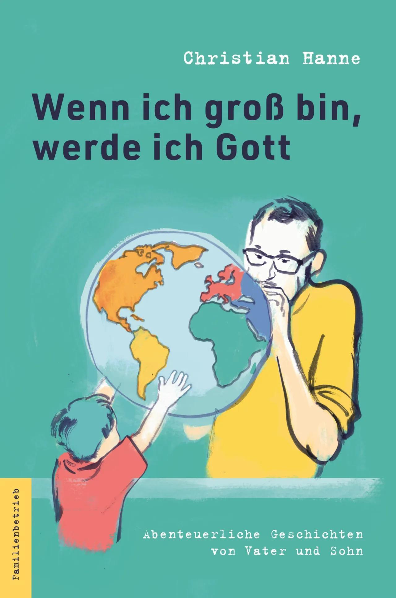 Vorderes Coverbild Wenn ich groß bin, werde ich Gott