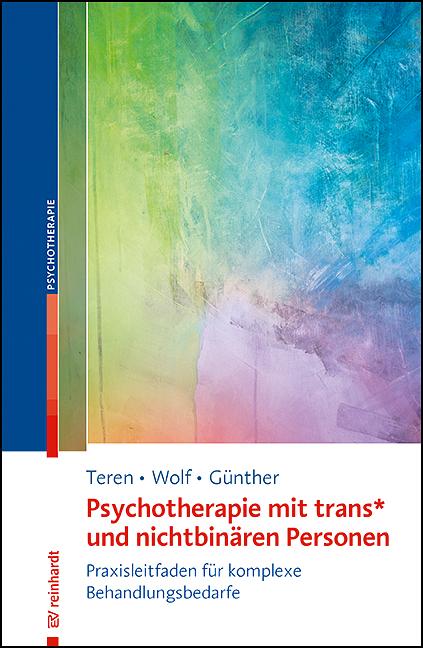 Vorderes Coverbild Psychotherapie mit trans* und nichtbinären Personen