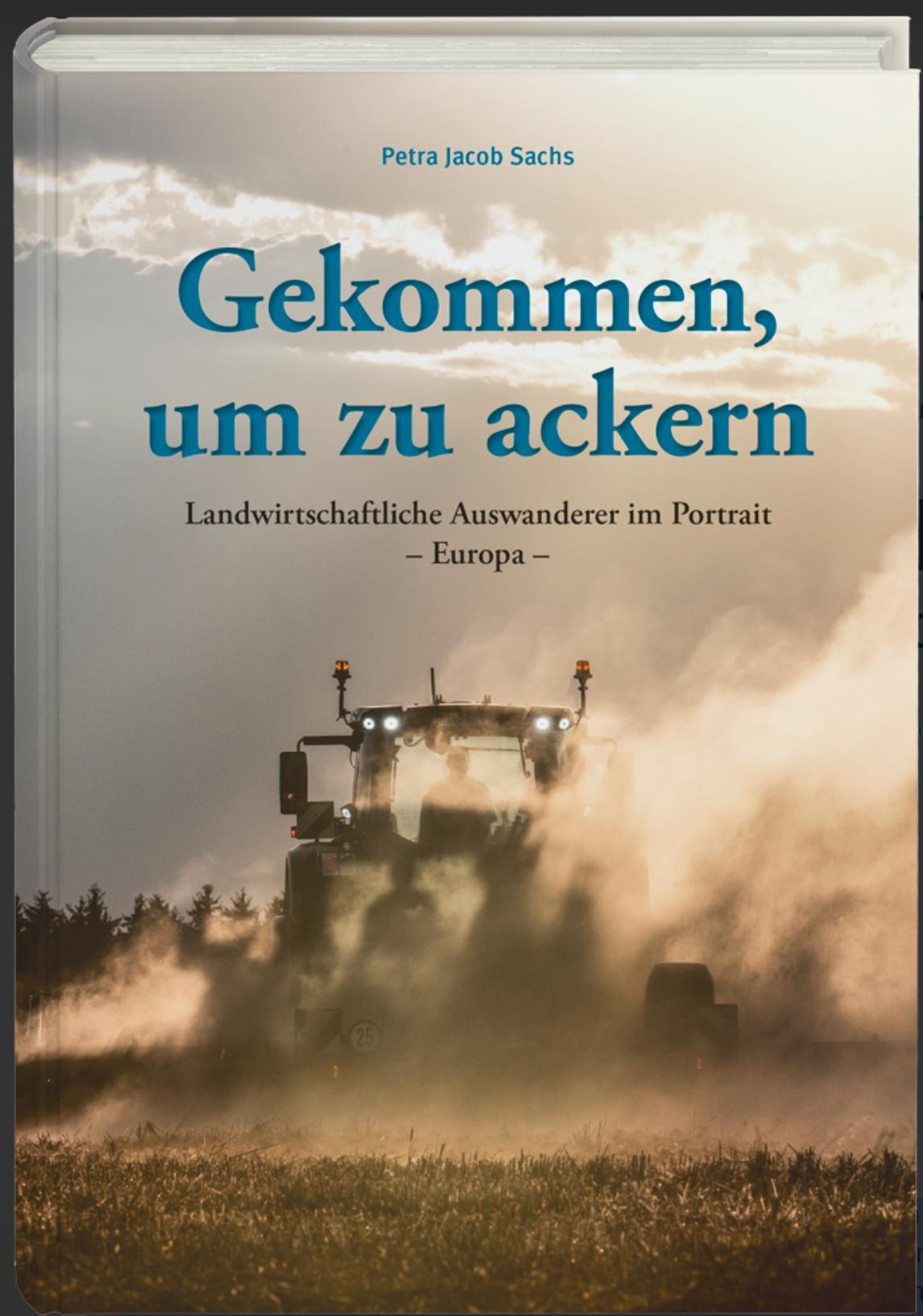 Vorderes Coverbild Gekommen, um zu ackern