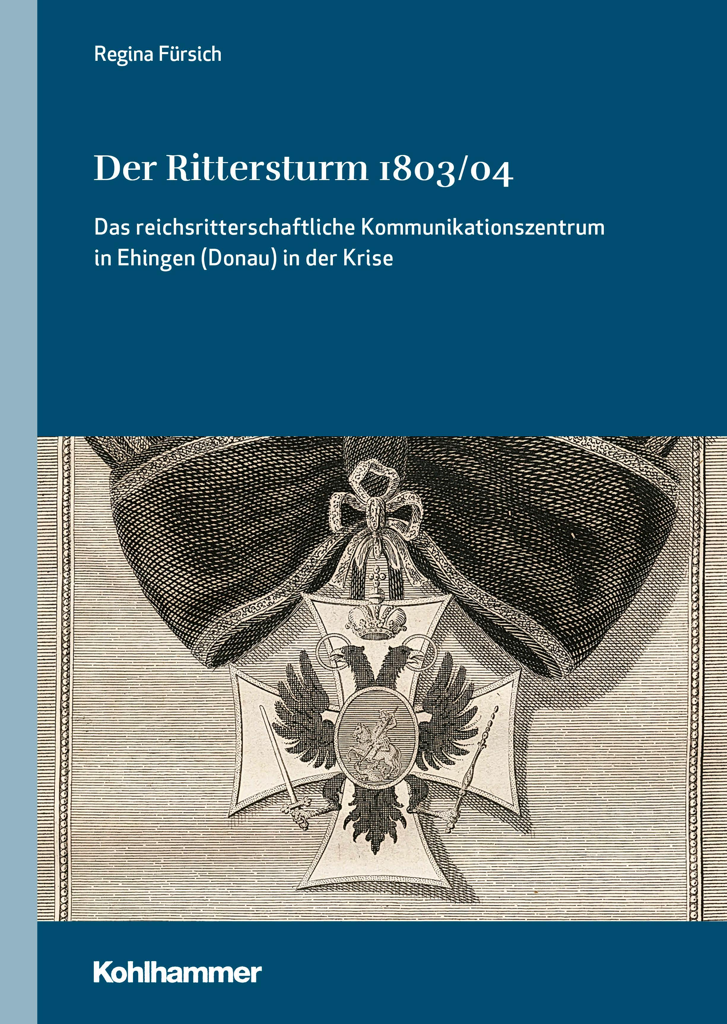 Vorderes Coverbild Der Rittersturm 1803/04