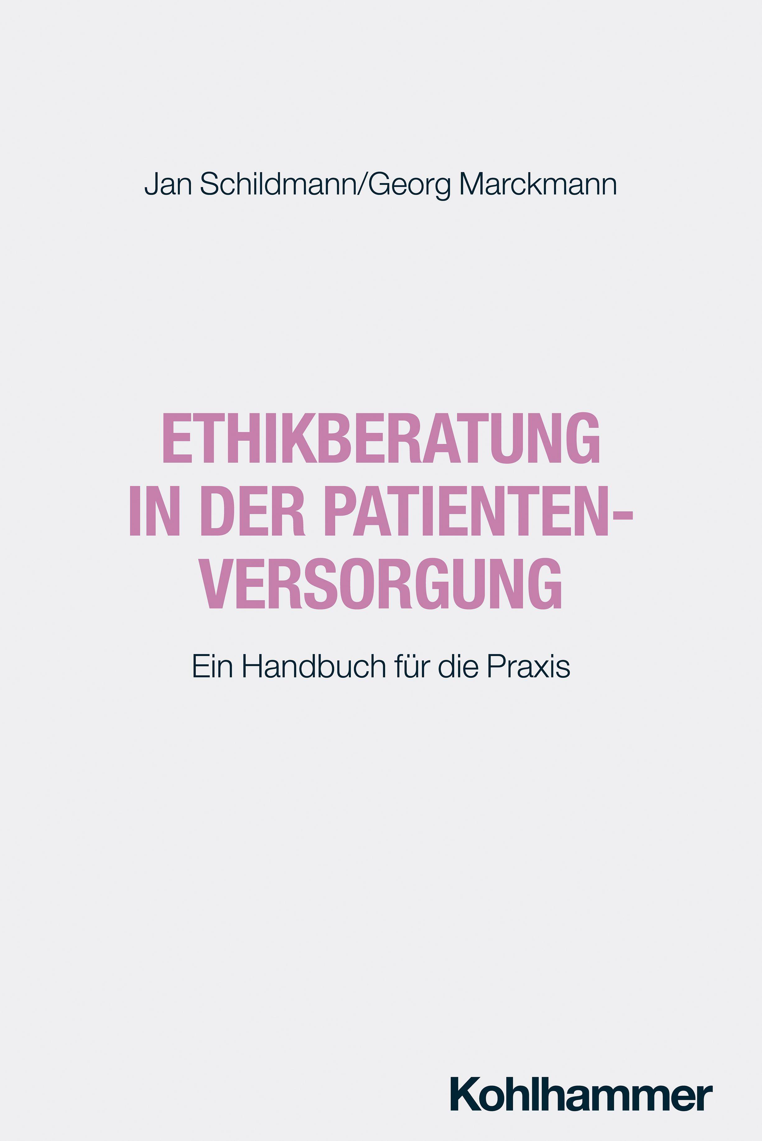Vorderes Coverbild Ethikberatung in der Patientenversorgung