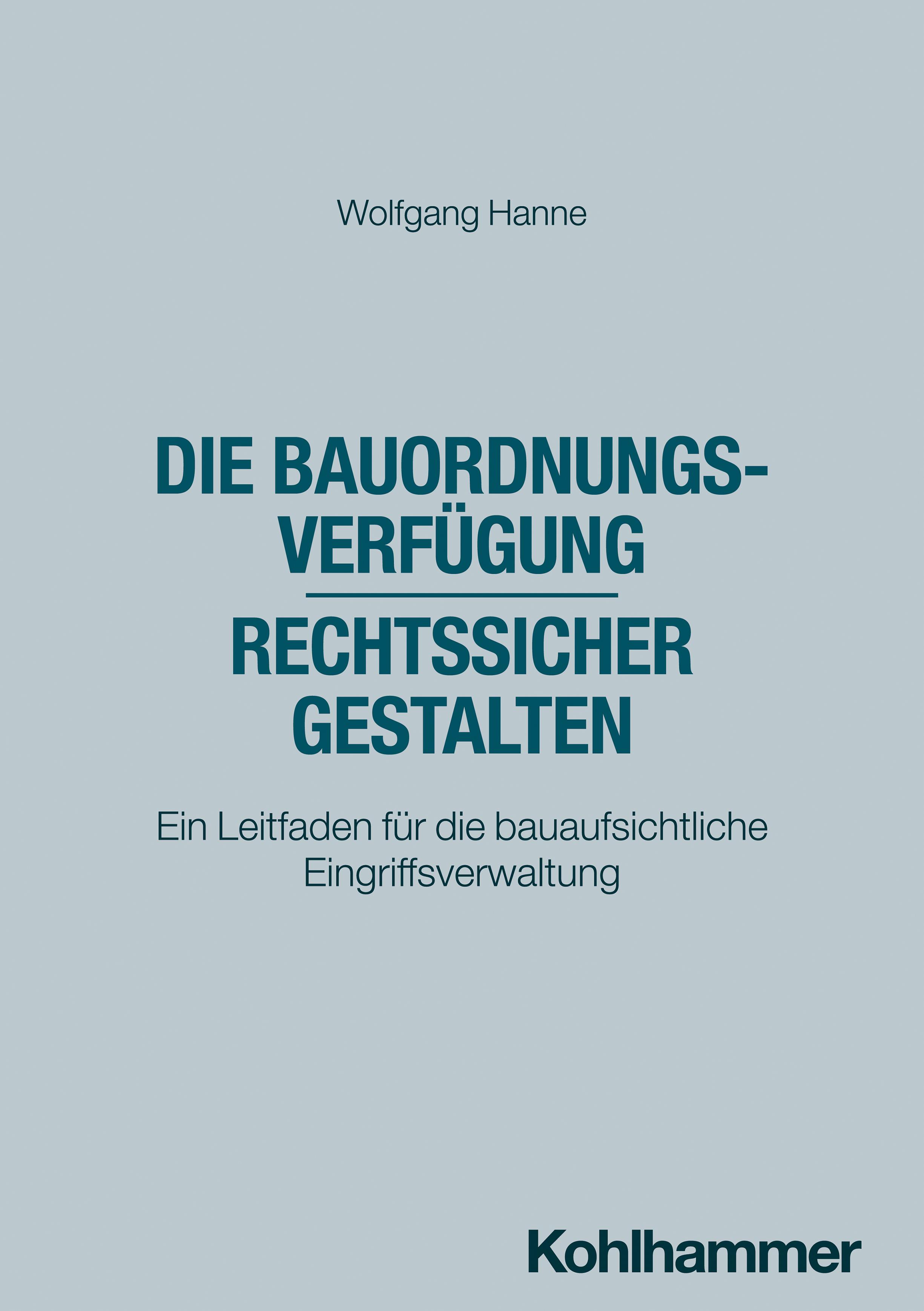 Vorderes Coverbild Die Bauordnungsverfügung - rechtssicher gestalten