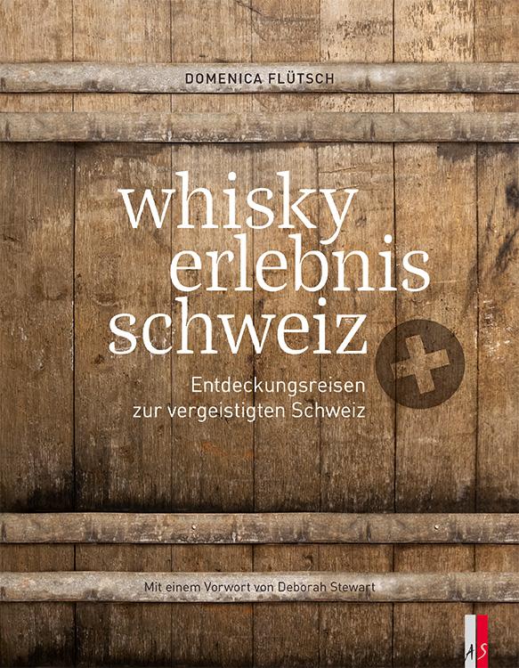 Vorderes Coverbild whisky erlebnis schweiz