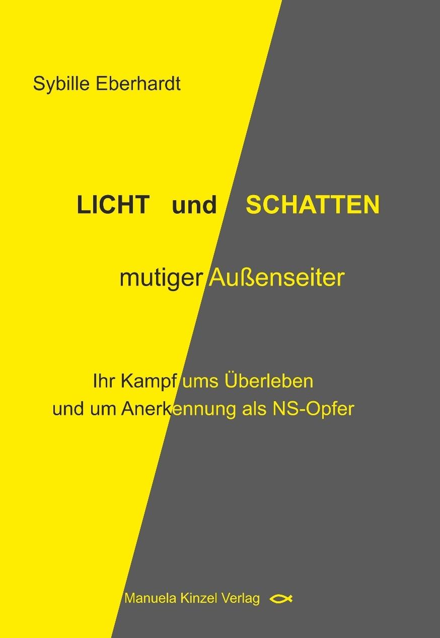 Vorderes Coverbild LICHT und SCHATTEN mutiger Außenseiter