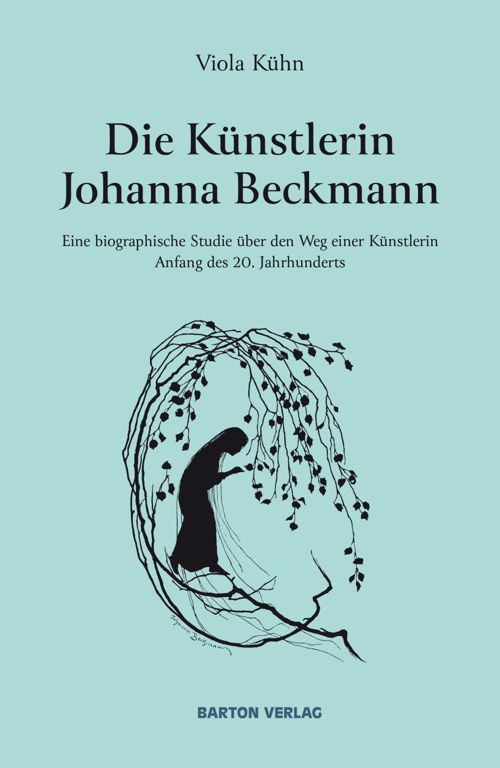 Vorderes Coverbild Die Künstlerin Johanna Beckmann