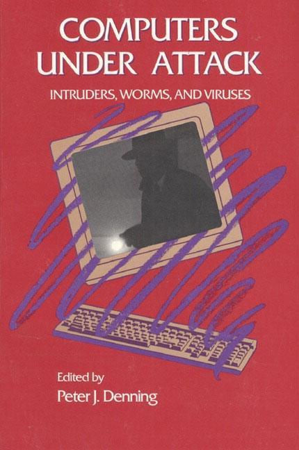 Vorderes Coverbild Computers Under Attack: Intruders, Worms and Viruses