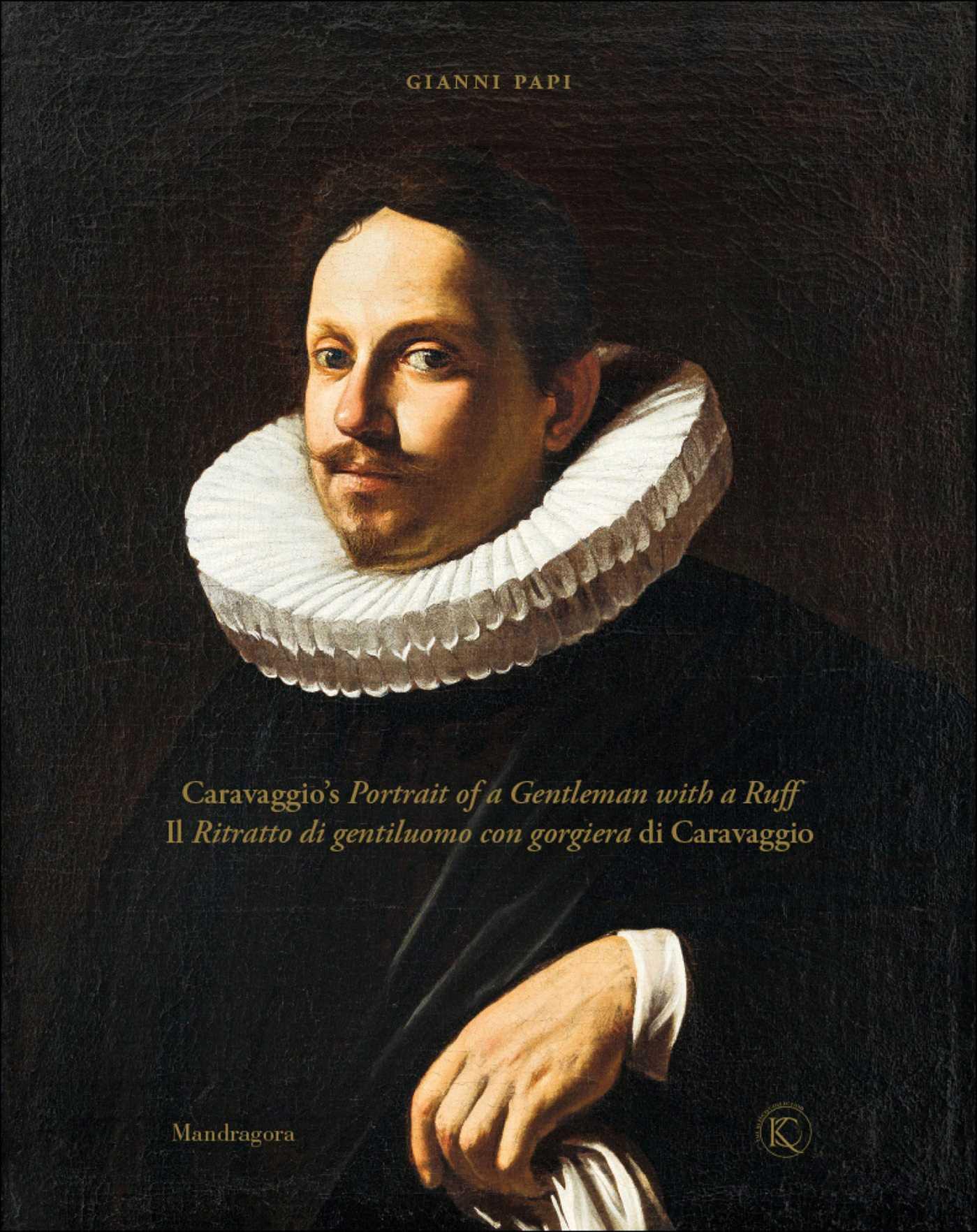 Vorderes Coverbild Caravaggio's Portrait of a Gentleman with a Ruff