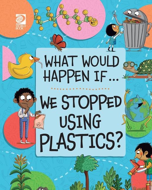 Vorderes Coverbild We Stopped Using Plastics?