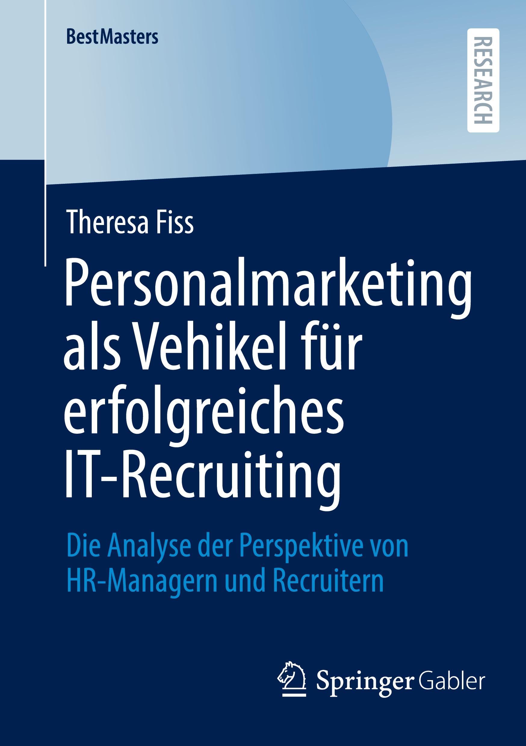 Vorderes Coverbild Personalmarketing als Vehikel für erfolgreiches IT-Recruiting