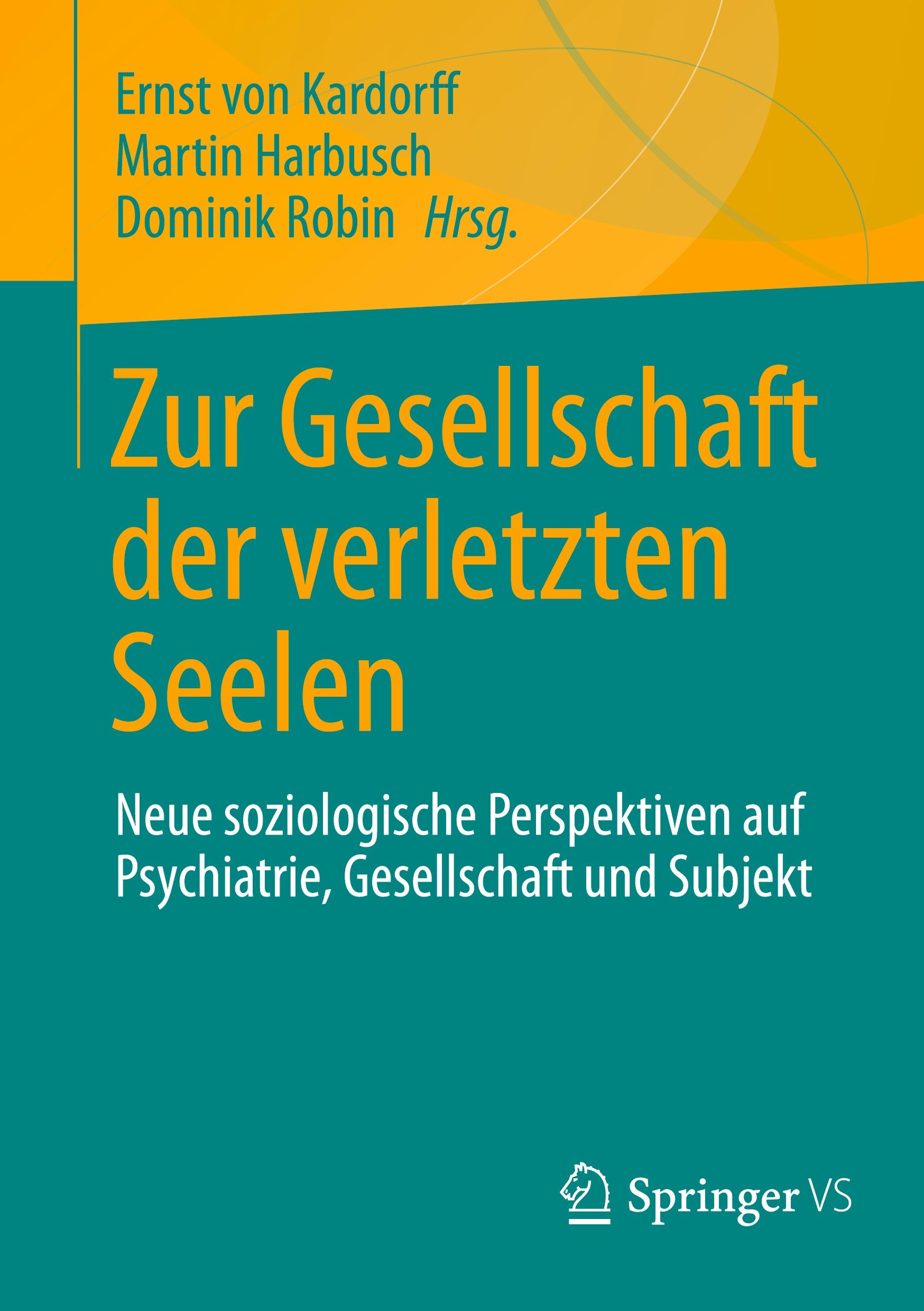 Vorderes Coverbild Zur Gesellschaft der verletzten Seelen
