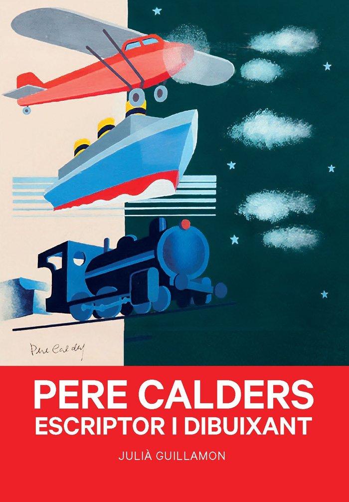 Vorderes Coverbild PERE CALDERS. ESCRIPTOR I DIBUIXANT