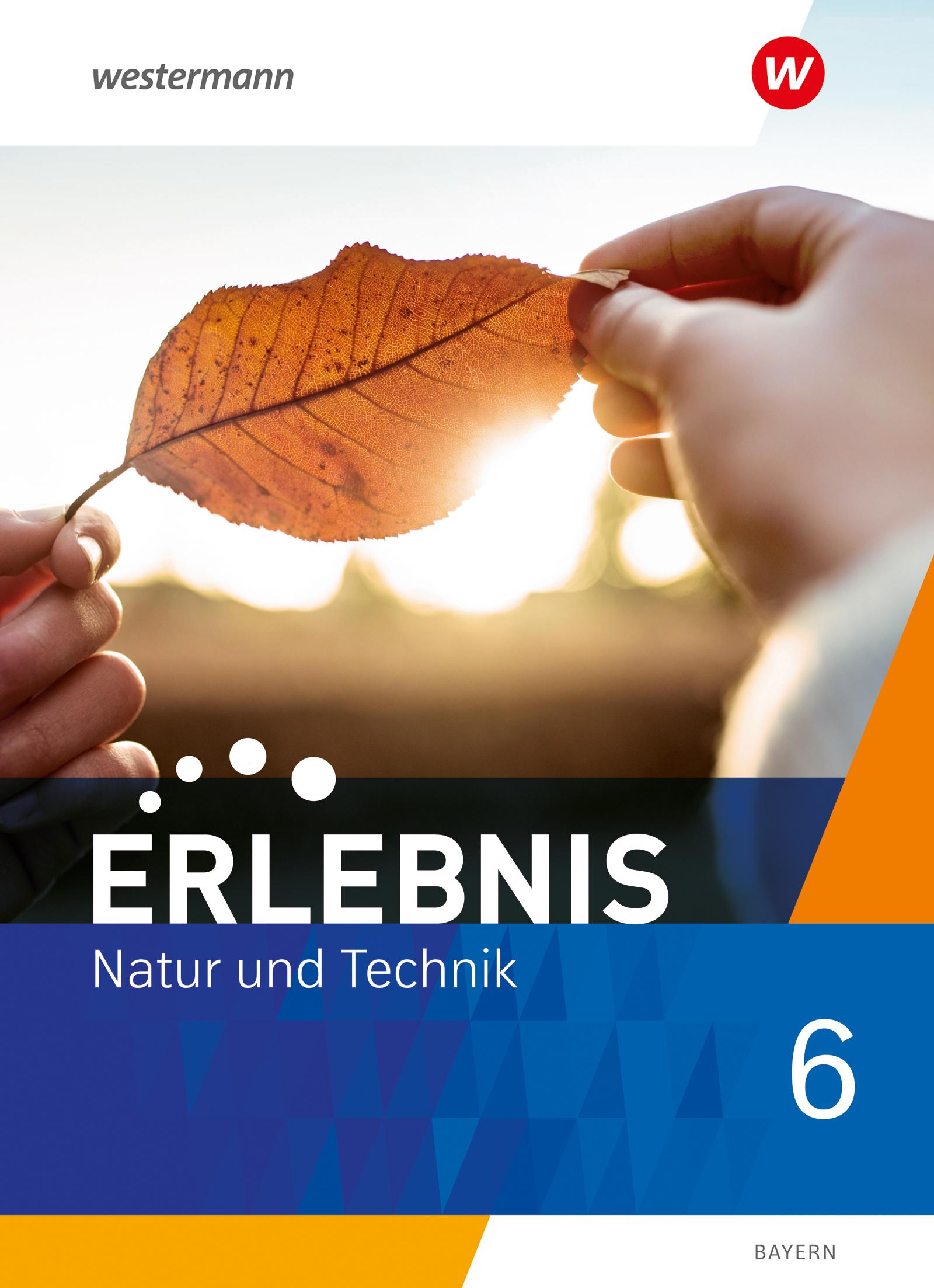Vorderes Coverbild Erlebnis Natur und Technik - Ausgabe 2024 für Mittelschulen in Bayern