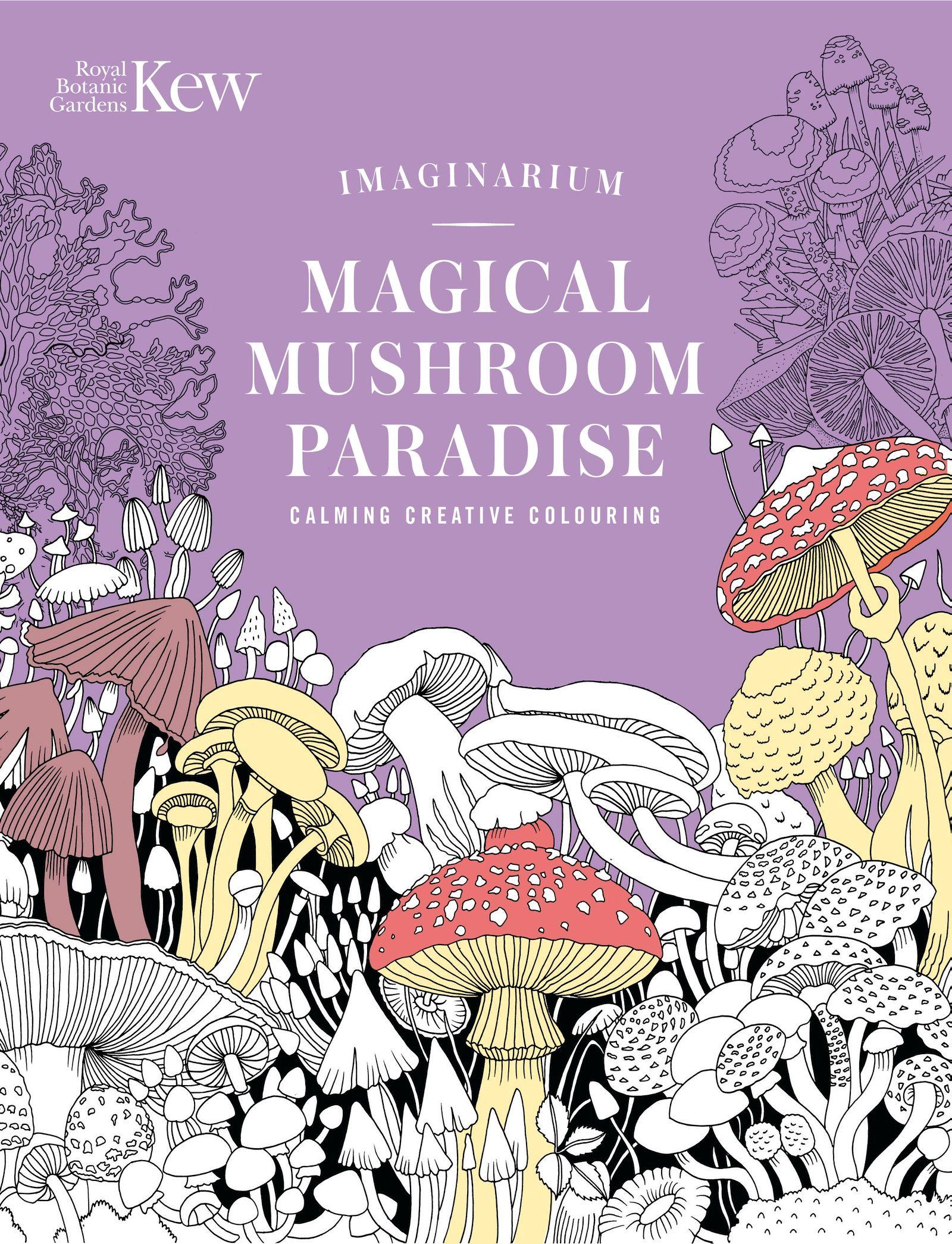 Vorderes Coverbild Kew Imaginarium: Magical Mushroom Paradise