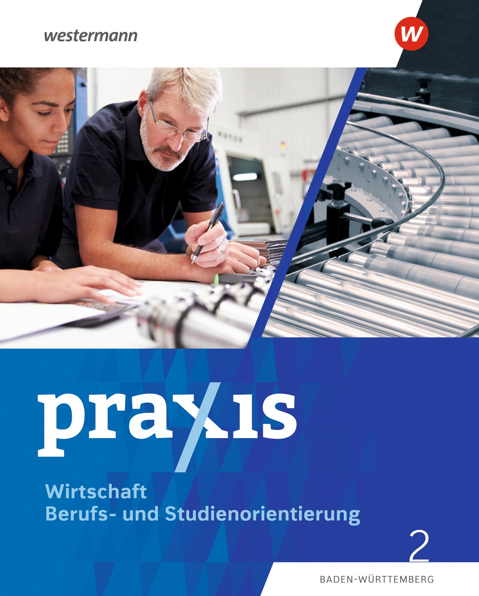 Vorderes Coverbild Praxis WBS 2. Schulbuch. (9./10.Schuljahr). Differenzierende Ausgabe für Baden-Württemberg