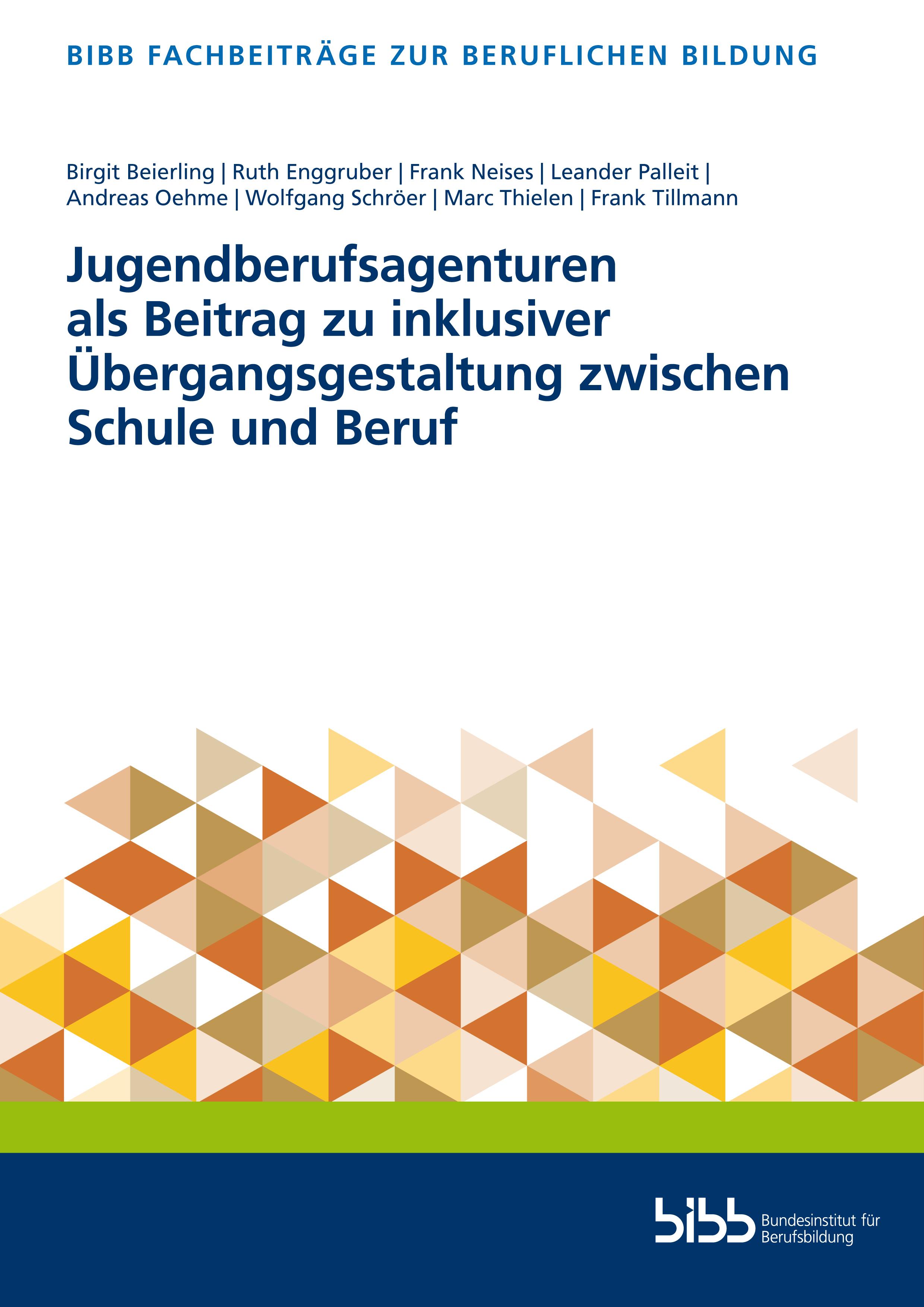 Vorderes Coverbild Jugendberufsagenturen als Beitrag zu inklusiver Übergangsgestaltung zwischen Schule und Beruf
