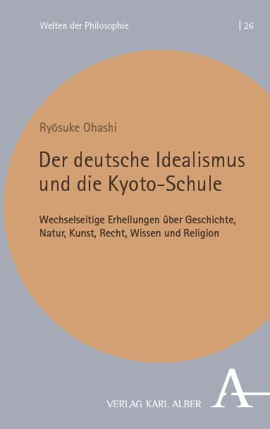 Vorderes Coverbild Der deutsche Idealismus und die Kyoto-Schule
