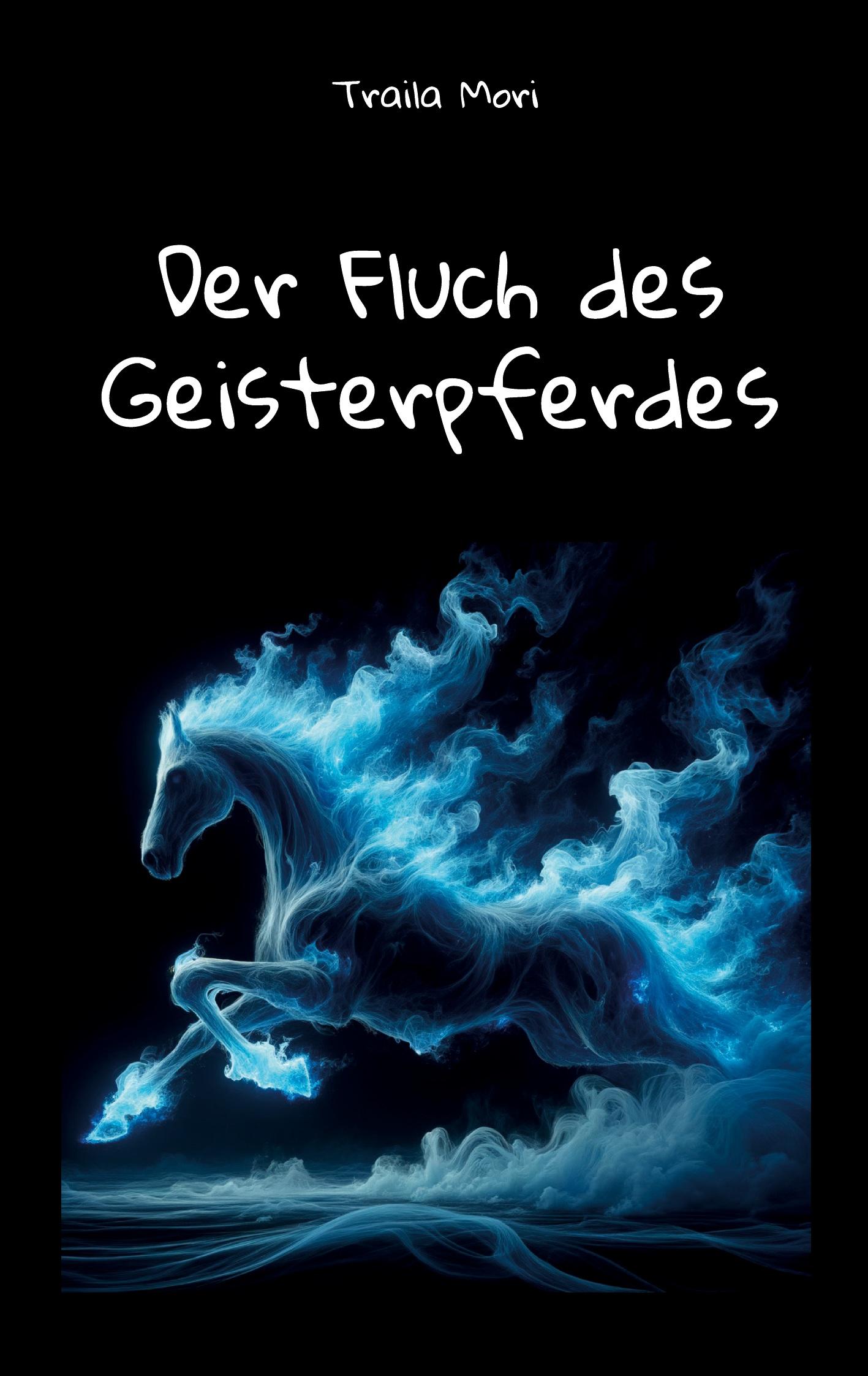 Vorderes Coverbild Der Fluch des Geisterpferdes