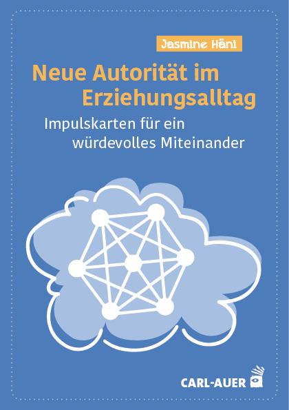 Vorderes Coverbild Neue Autorität im Erziehungsalltag