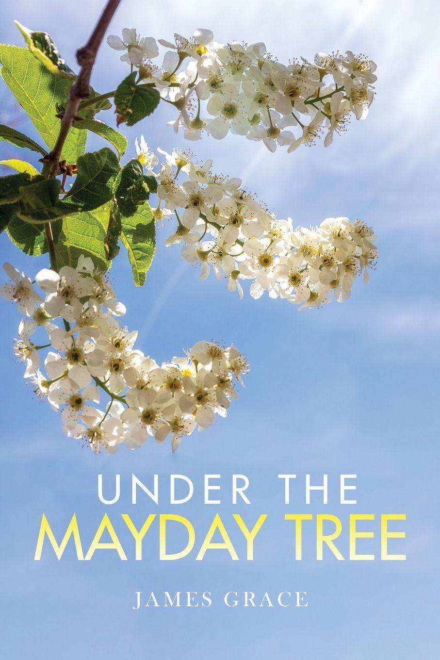 Vorderes Coverbild Under The Mayday Tree