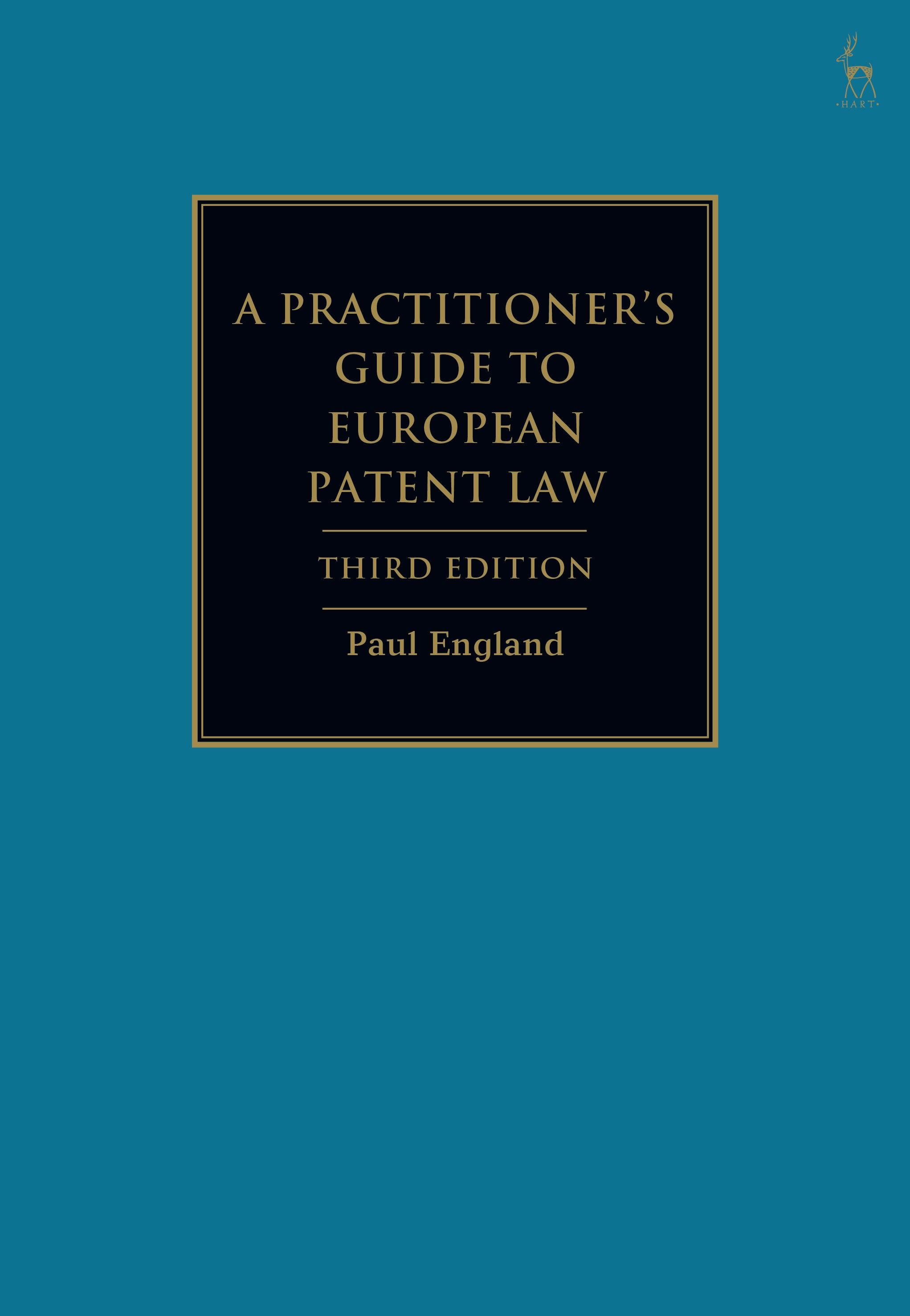 Vorderes Coverbild A Practitioner's Guide to European Patent Law