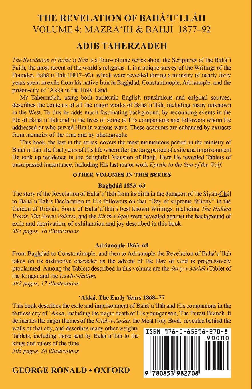 Rückseitencover The Revelation of Baha'u'llah Vol. 4
