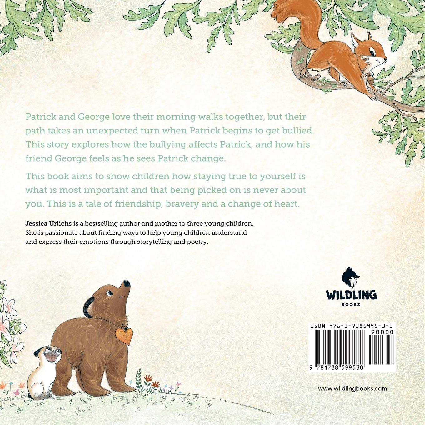 Rückseitencover Patrick and George - A bully, a bear and a change of heart (Book 2)