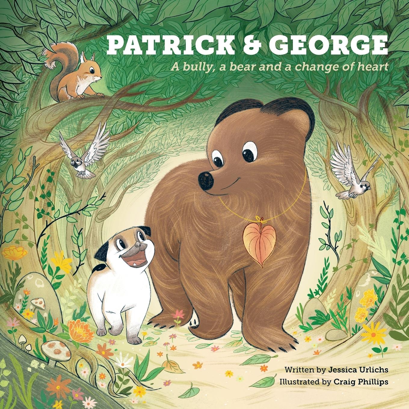 Vorderes Coverbild Patrick and George - A bully, a bear and a change of heart (Book 2)