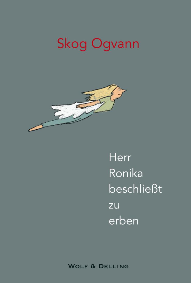 Vorderes Coverbild Herr Ronika beschließt zu erben