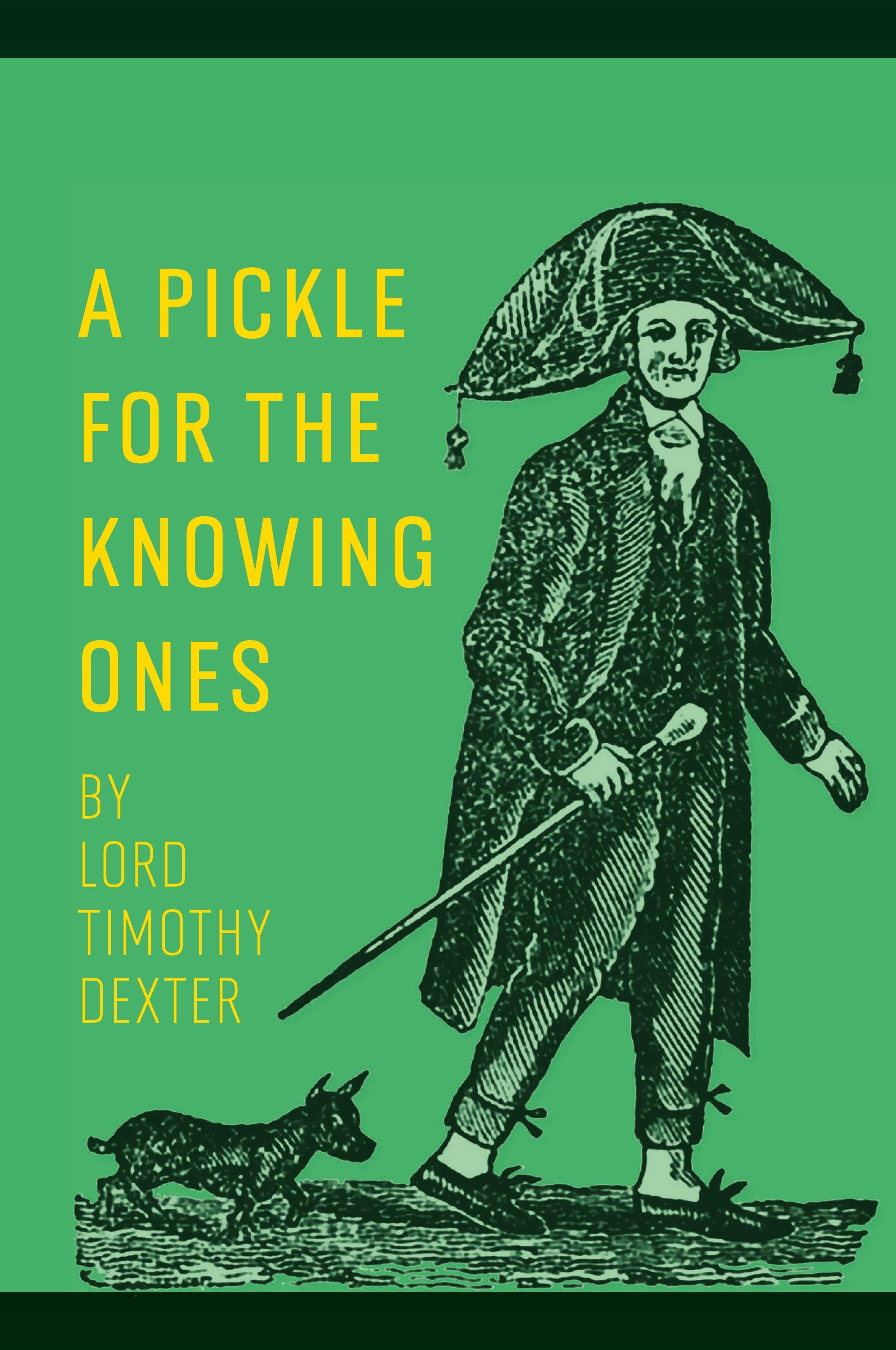 Vorderes Coverbild A Pickle for the Knowing Ones