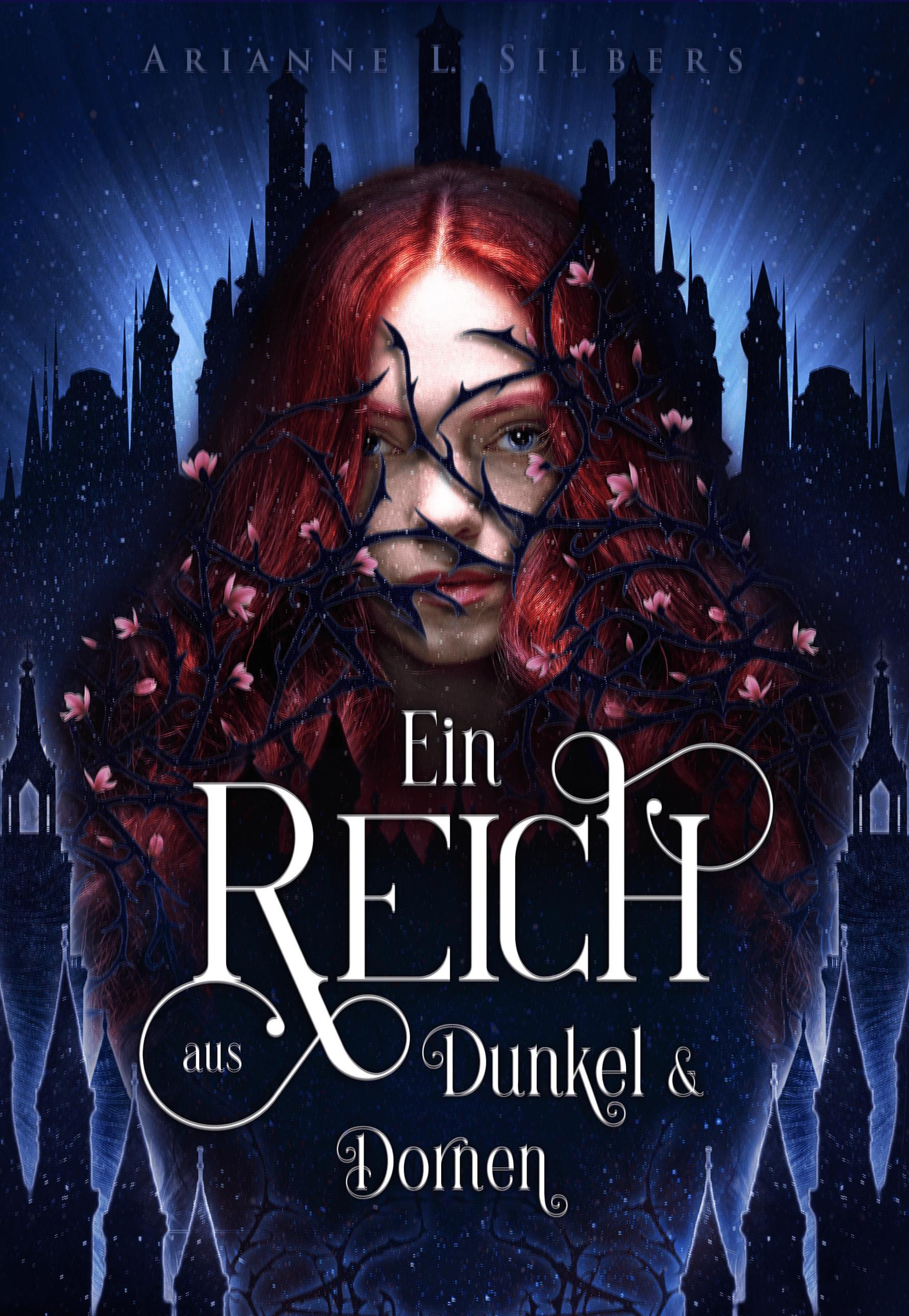 Vorderes Coverbild Ein Reich aus Dunkel und Dornen
