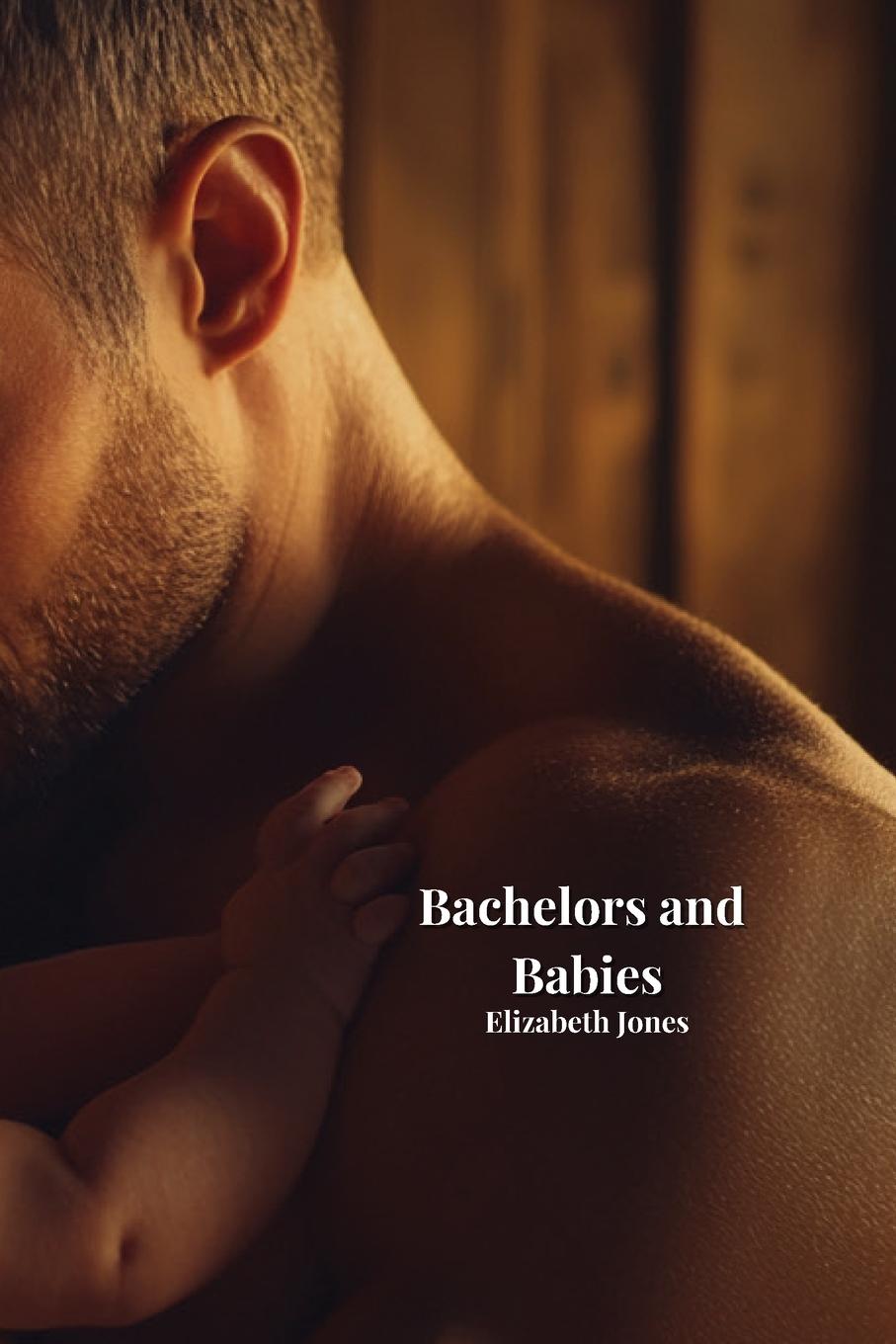 Vorderes Coverbild Bachelors and  Babies