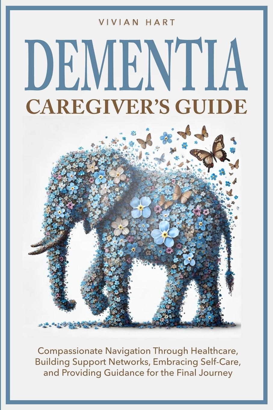 Vorderes Coverbild Dementia Caregiver's Guide