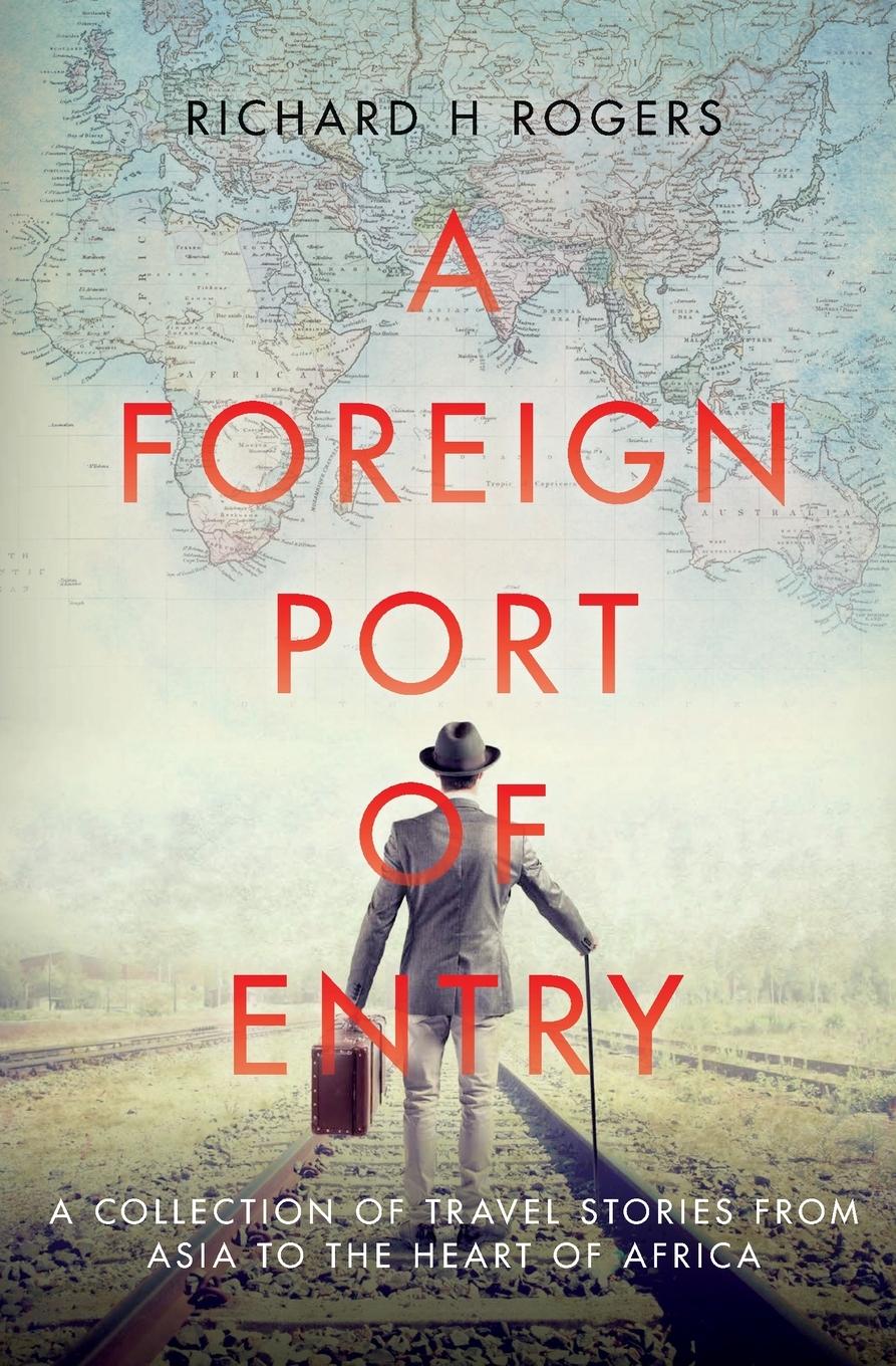 Vorderes Coverbild A Foreign Port of Entry
