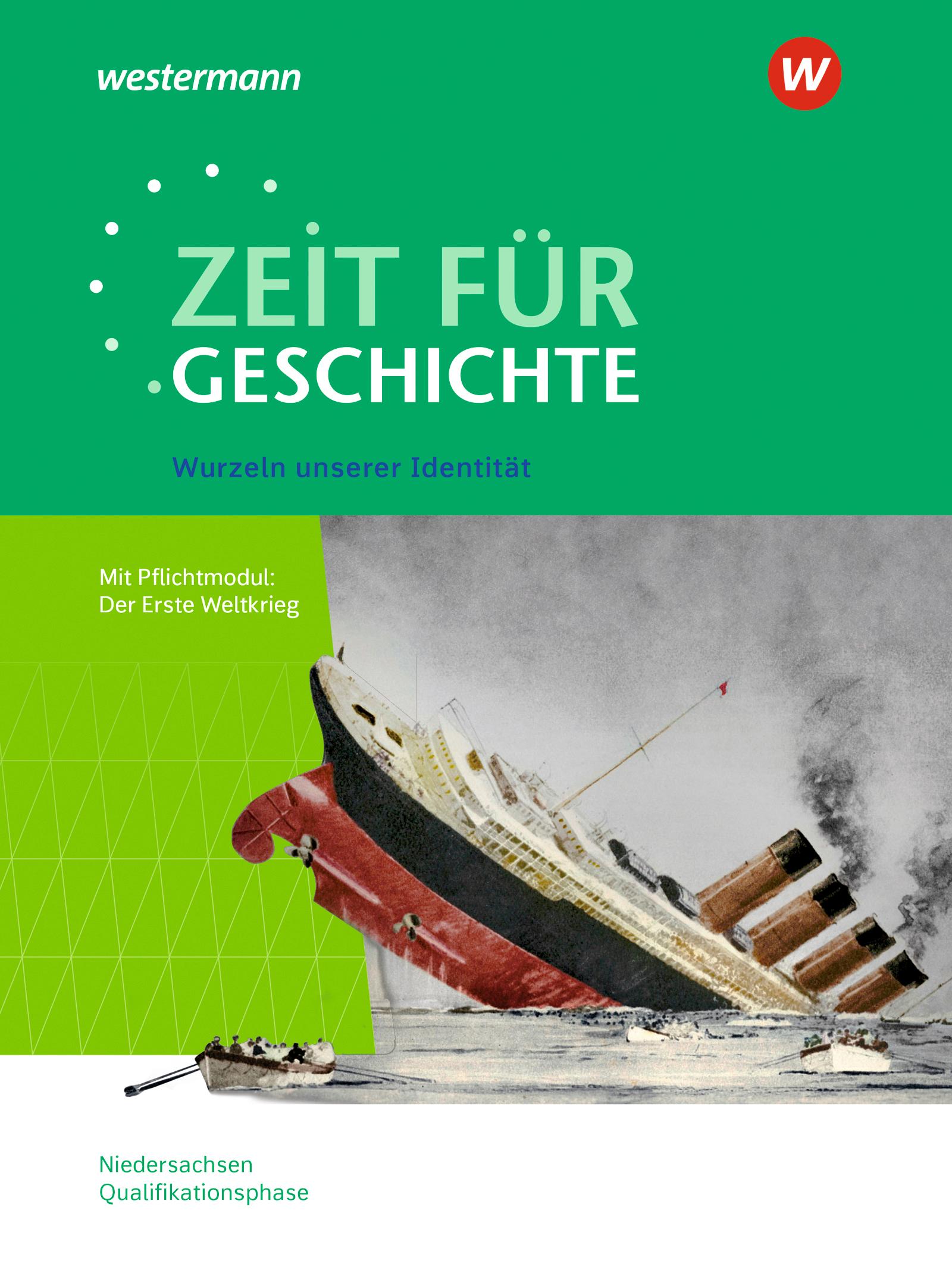 Vorderes Coverbild Zeit für Geschichte - Ausgabe für die Qualifikationsphase. Themenband ab dem Zentralabitur 2026 in Niedersachsen