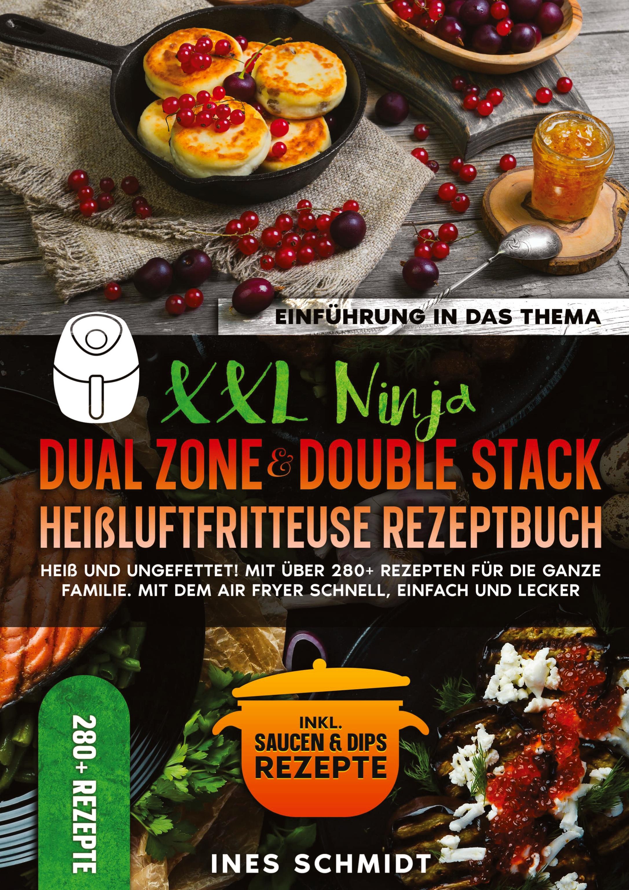 Vorderes Coverbild XXL Ninja Dual Zone & Double Stack Heißluftfritteuse Rezeptbuch