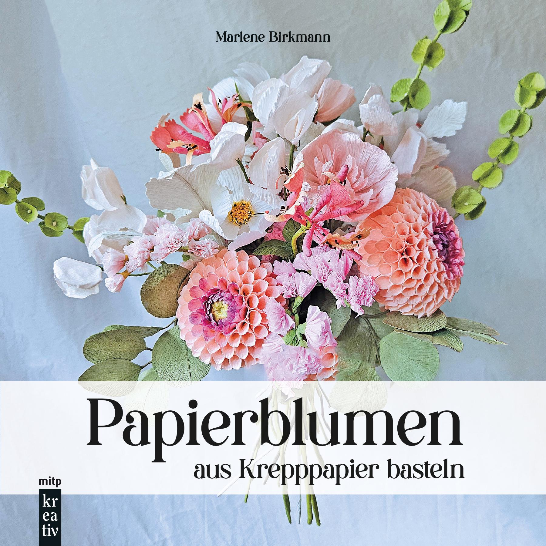 Vorderes Coverbild Papierblumen aus Krepppapier basteln