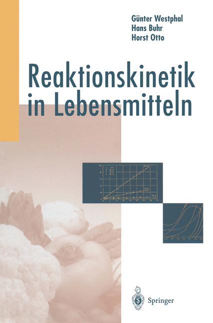 Vorderes Coverbild Reaktionskinetik in Lebensmitteln