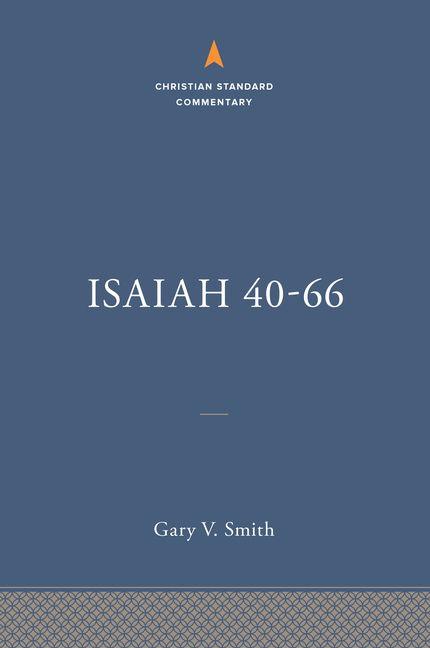 Vorderes Coverbild Isaiah 40-66: The Christian Standard Commentary