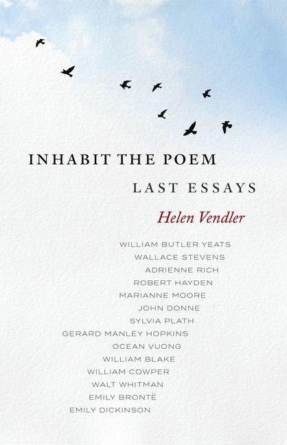 Vorderes Coverbild Inhabit the Poem: Last Essays