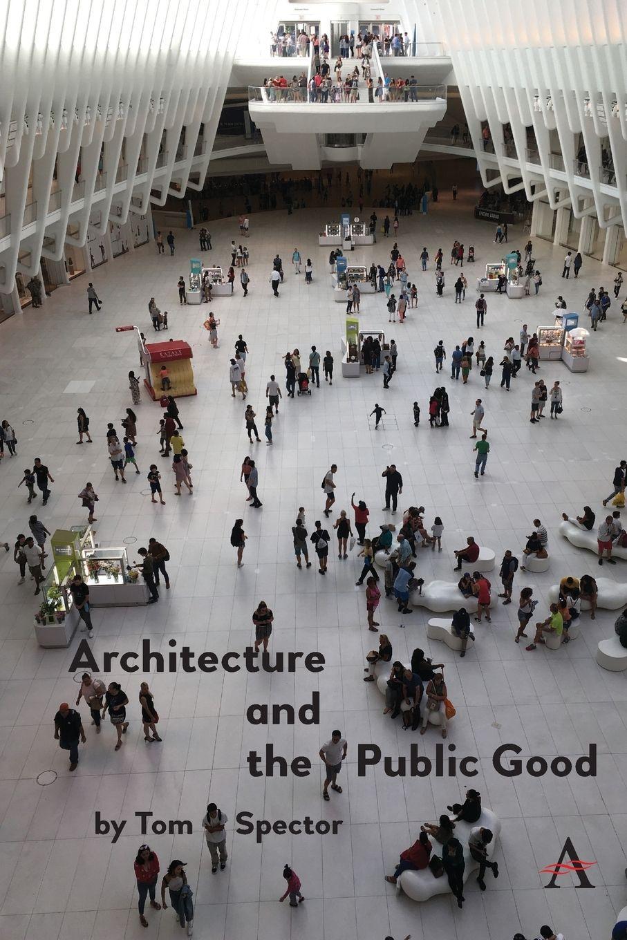 Vorderes Coverbild Architecture and the Public Good