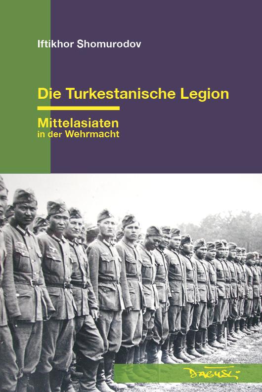 Vorderes Coverbild Die Turkestanische Legion