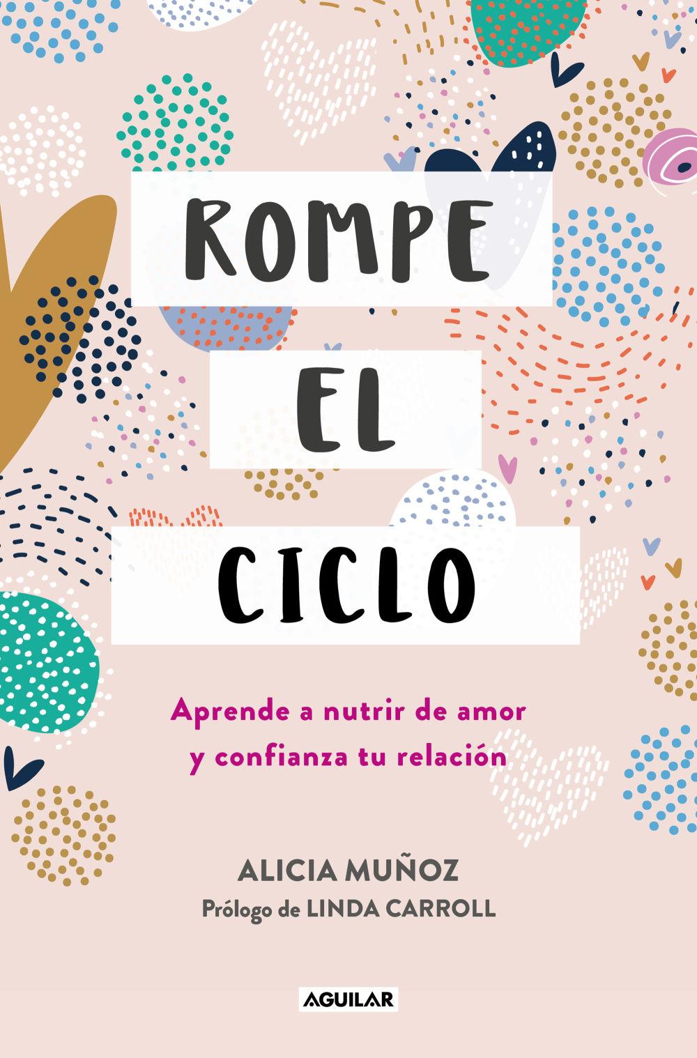 Beispielinhalt (Bild) Rompe El Ciclo: Aprende a Nutrir de Amor Y Confianza Tu Relación / Stop Overthinking Your Relationship