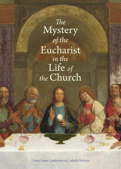 Vorderes Coverbild The Mystery of the Eucharist in the Life of the Church