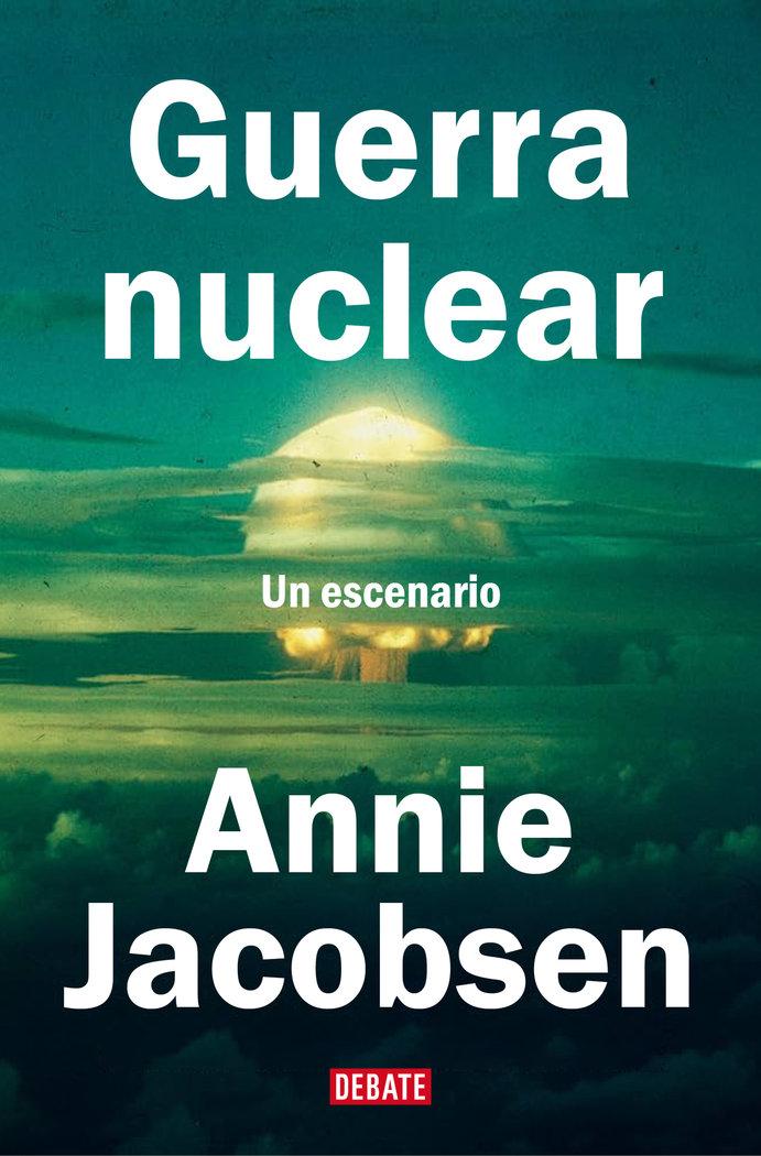 Vorderes Coverbild Guerra Nuclear: Un Escenario / Nuclear War: A Scenario