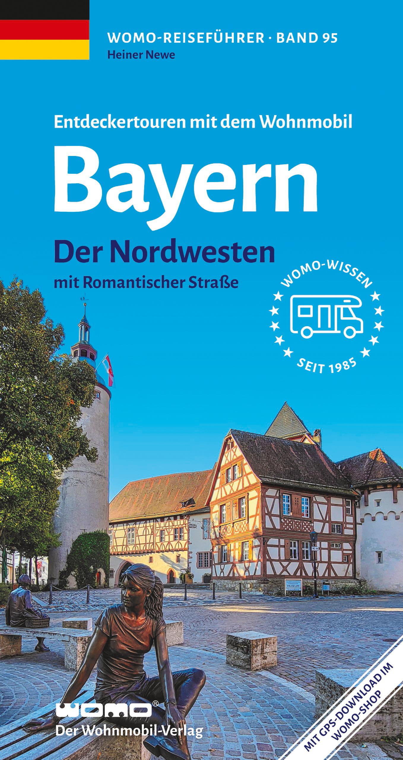 Vorderes Coverbild Entdeckertouren mit dem Wohnmobil Bayern Nordwesten